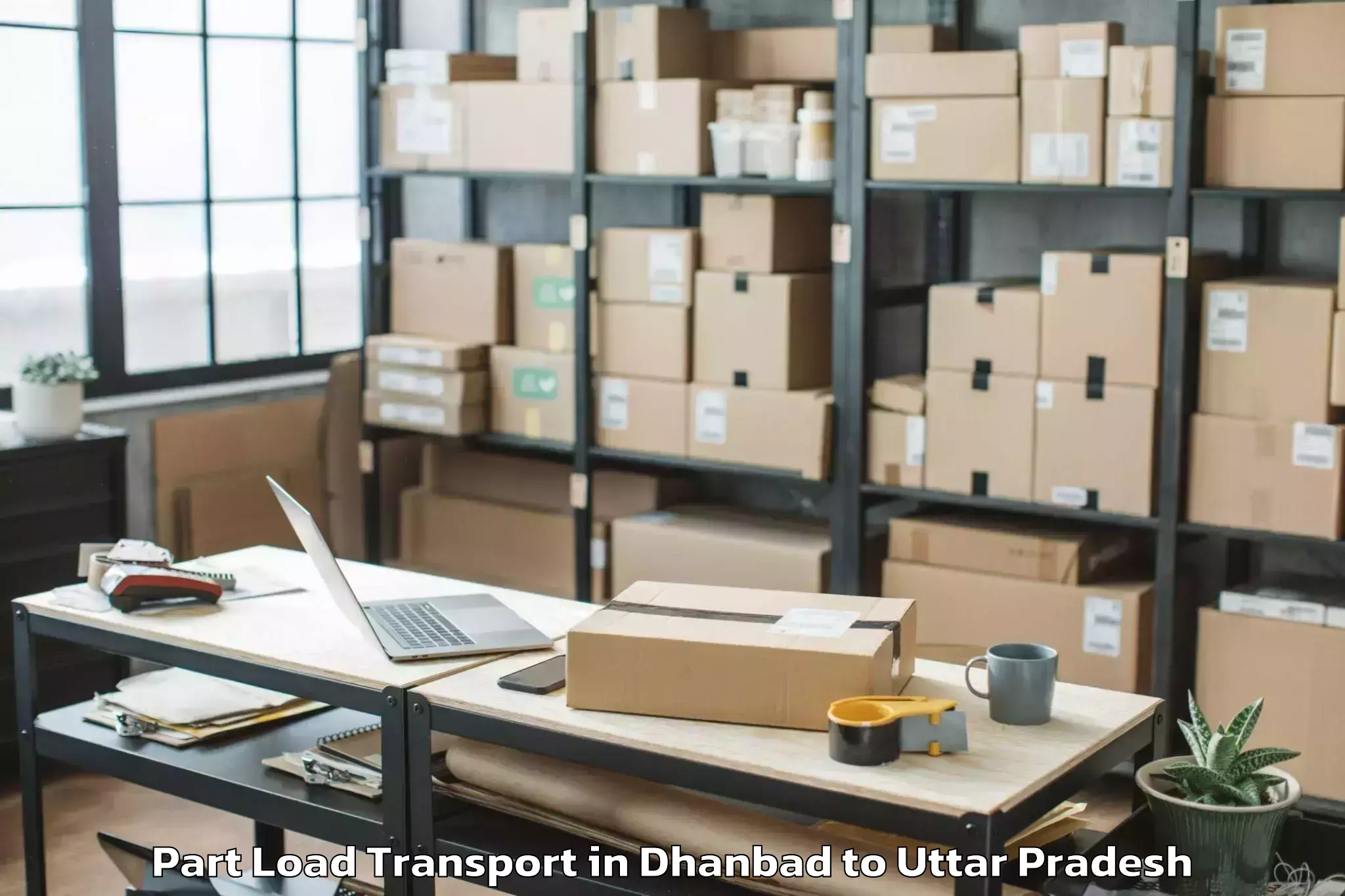 Easy Dhanbad to Malihabad Part Load Transport Booking